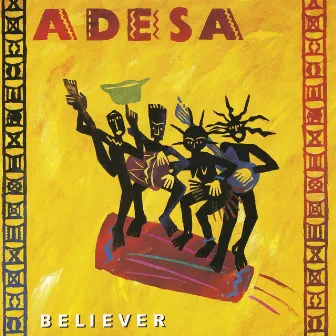 Believer by Adesa