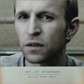 Best of 1996-2013 by Jay-Jay Johanson