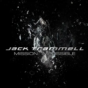 Mission Impossible Theme by Jack Trammell