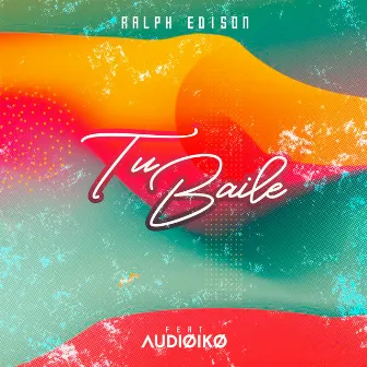 Tu Baile by Audioiko