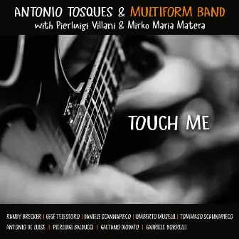 Touch Me by Multiform Band