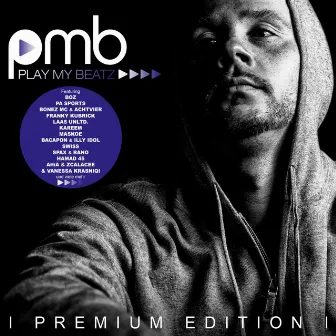 Play My Beatz (Premium Edition) by P.M.B.