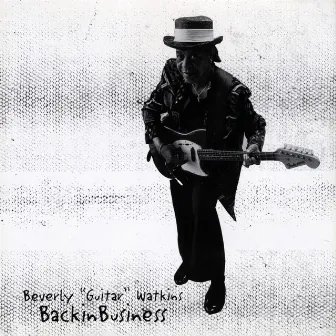 Back in Business by Beverly Guitar Watkins