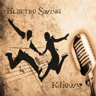 Electro Swing by Kdiows