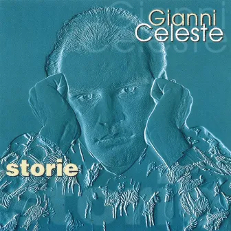 Storie by Gianni Celeste