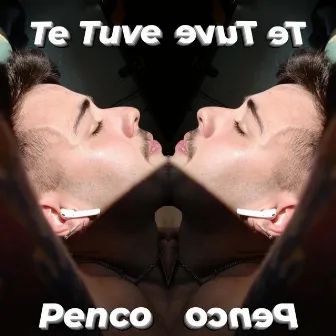 Te Tuve by Penco