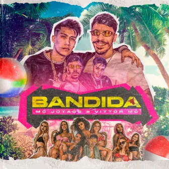 Bandida by MC JOTAGE