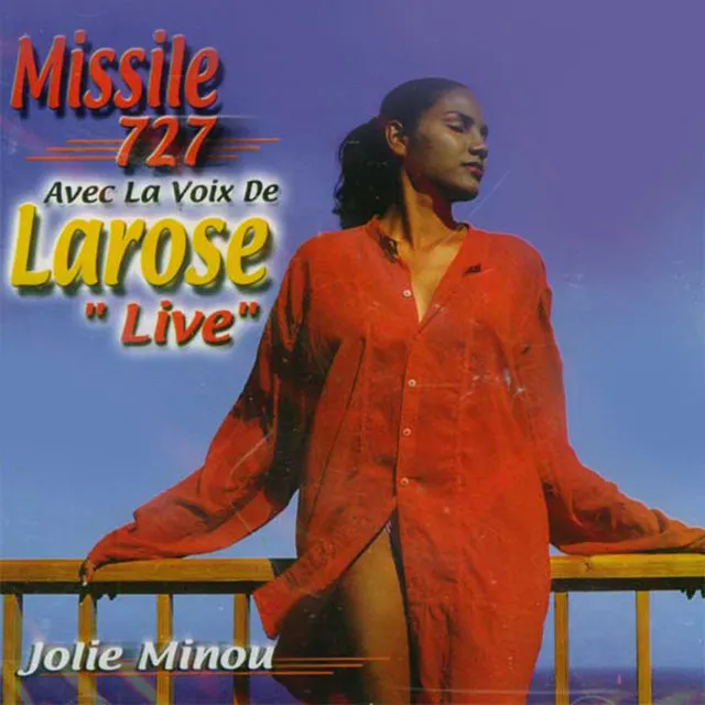 Jolie minou (Avec la voix de Larose Live)