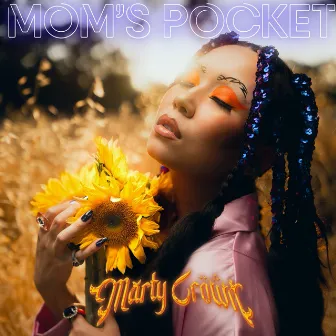 Mom's Pocket by Marty Crown