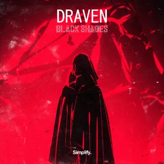 Black Shades by Draven