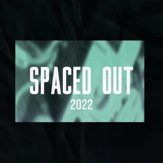 Spaced Out 2022