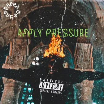 Apply Pressure by Pave