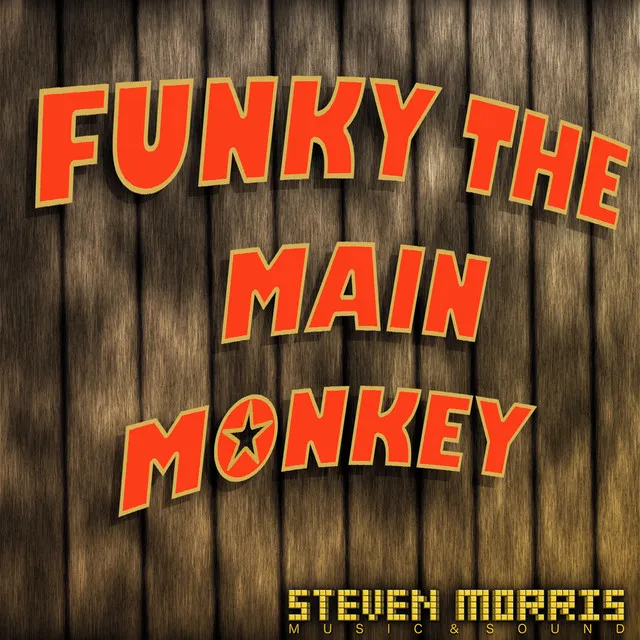 Funky the Main Monkey (From 