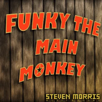 Funky the Main Monkey (From 