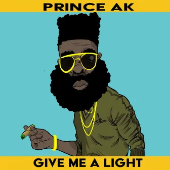 Give me a light by Prince Ak