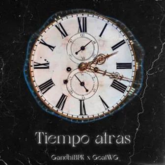 Tiempo Atras by GandhiBPK