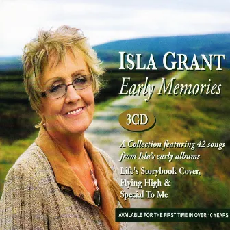 Early Memories by Isla Grant