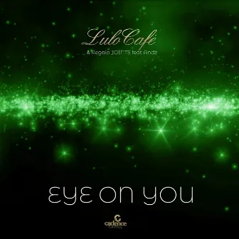 Eye on You by Lulo Café