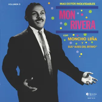 Mas Exitos Inolvidables by Mon Rivera