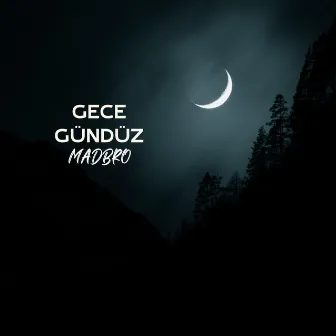 Gece Gündüz (FuegoBeat) by Madbro