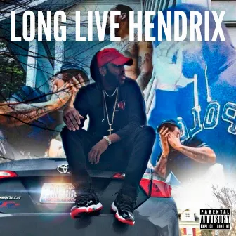 Long Live Hendrix by Juq'boxx Jay