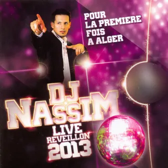 DJ Nassim Live - Réveillon 2013 by DJ Nassim