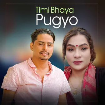 Timi Bhaya Pugyo by Muna Karki