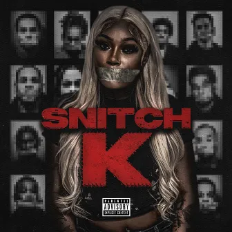 Snitch K by Mello Buckzz