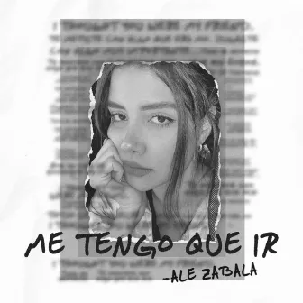 Me Tengo Que Ir by Ale Zabala