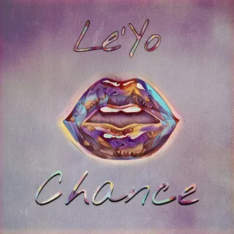 Chance by Le'Yo