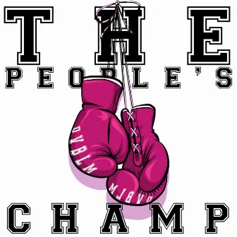 The People's Champ by DvblM