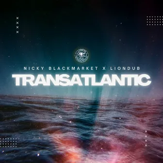 Transatlantic by Nicky Blackmarket