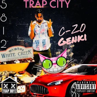 Trap City by C-Zo Genki