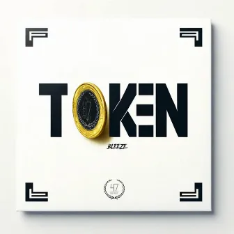 TOKEN by Bleeze