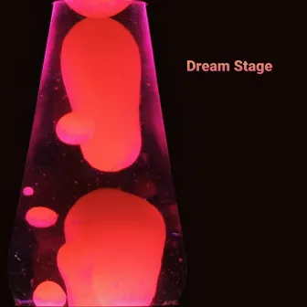 Dream Stage by Xyzsanti123