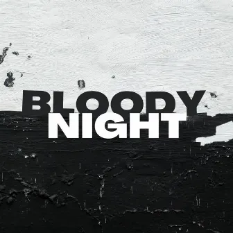 Bloody Night by Friday