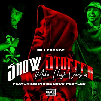 Show Stopper (Mile High Version) by BillZBondZ