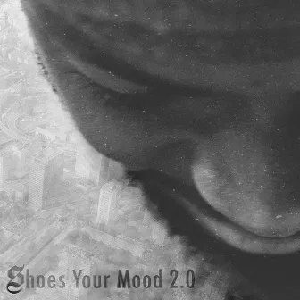 Shoes Your Mood 2.0 by EL 360