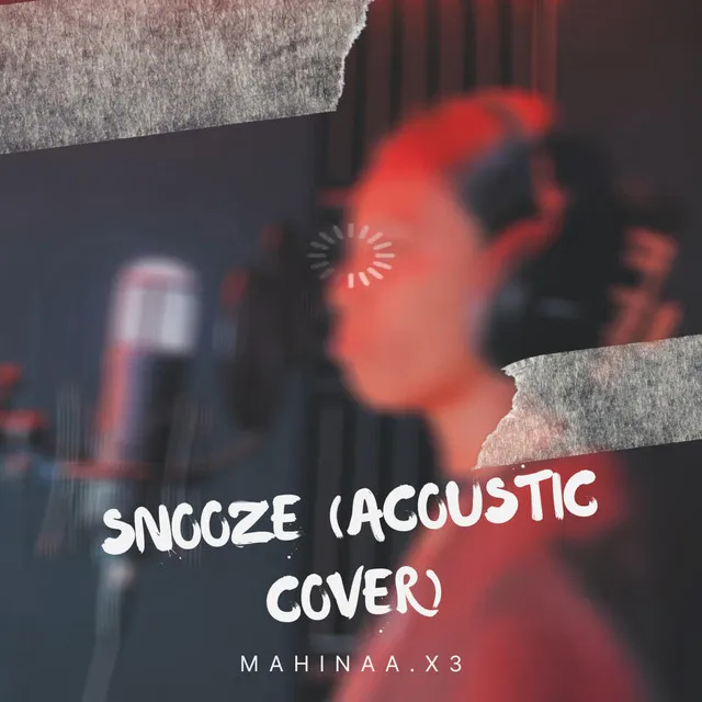 Snooze - Acoustic Cover