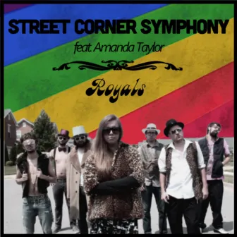 Royals (feat. Amanda Taylor) by Street Corner Symphony