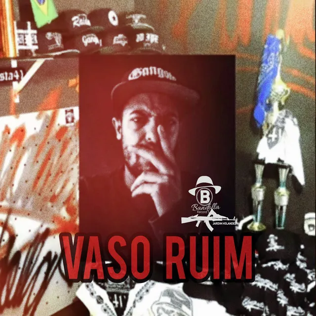 Vaso Ruim