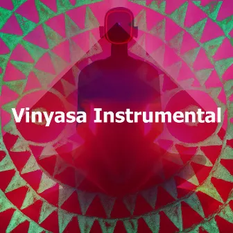 Vinyasa Instrumental by Yoga Beats