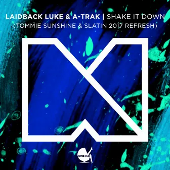 Shake It Down (Tommie Sunshine & SLATIN 2017 Refresh) [Remix] by A-Trak