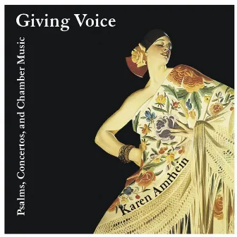 Giving Voice by Karen Amrhein