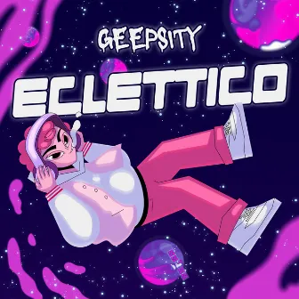 Eclettico by GEEPSITY