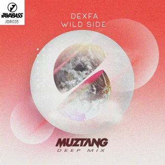 Wild Side (Muztang Deep Remix) by Dexfa