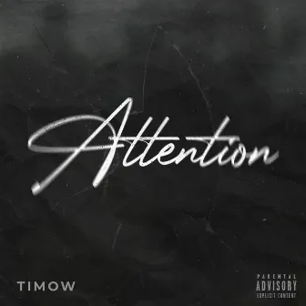 Attention by Timow