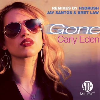 Gone (Remixes) by Carly Eden