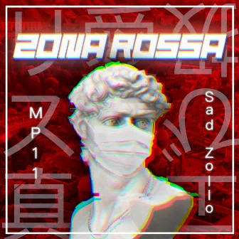 Zona Rossa by Sad Zollo