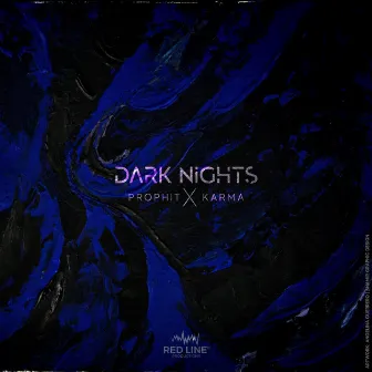 Dark Nights by Prophit